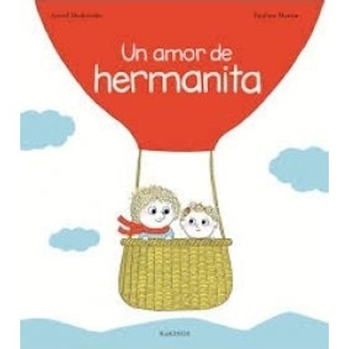 UN AMOR DE HERMANITA - DESBORDES - MARTIN