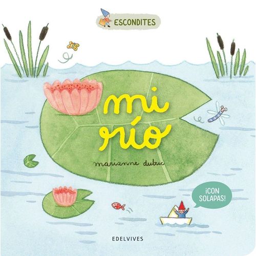 LIBRO MI RIO - MARIANNE DUBUC