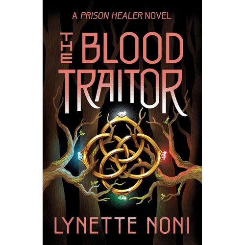 THE BLOOD TRAITOR - THE BLOOD TRAITOR 3 - LYNETTE NONI