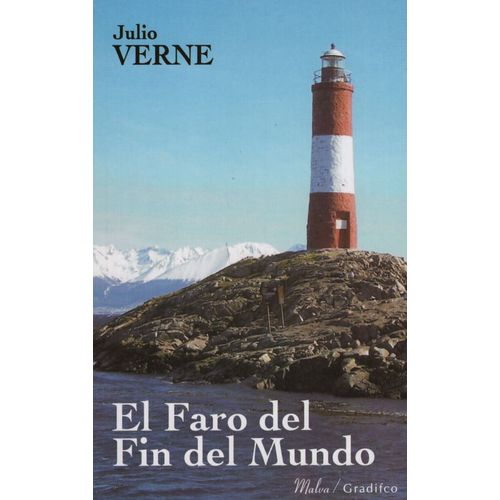 EL FARO DEL FIN DEL MUNDO - MALVA