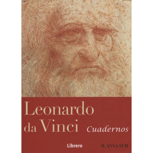 LEONARDO DA VINCI CUADERNOS - ANNA SUH