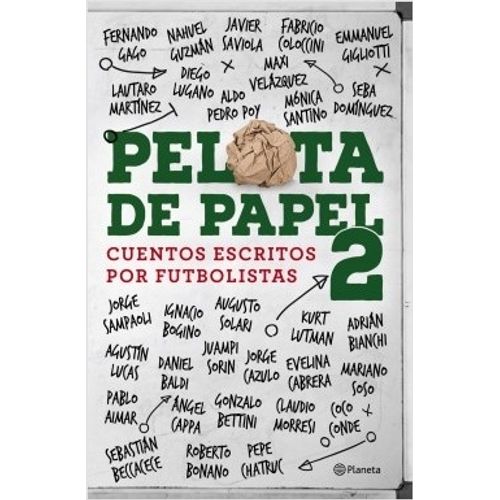 PELOTA DE PAPEL 2 - CUENTOS ESCRITOS POR FUTBOLISTAS - SEBAS