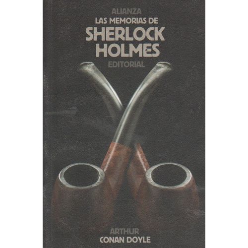 LAS MEMORIAS DE SHERLOCK HOLMES