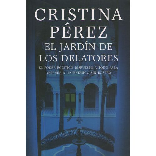 EL JARDIN DE LOS DELATORES