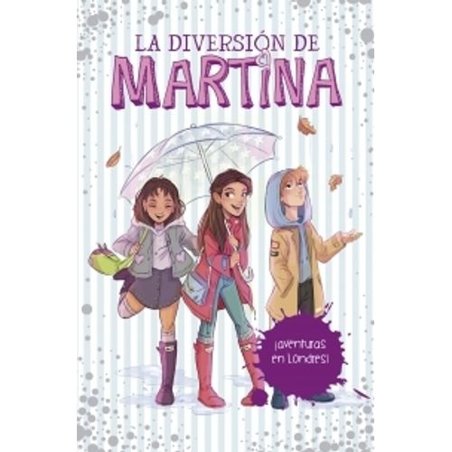 AVENTURAS EN LONDRES - LA DIVERSION DE MARTINA 2