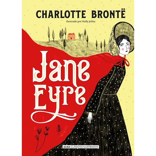 JANE EYRE - CLASICOS ILUSTRADOS ALMA