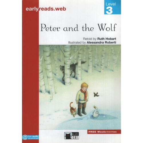 PETER AND THE WOLF - EARLYREADS 3 (PRE-A1)