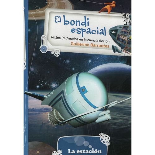 EL BONDI ESPACIAL - LA MAQUINA DE HACER LECTORES AZUL