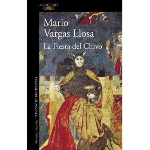 LA FIESTA DEL CHIVO - MARIO VARGAS LLOSA