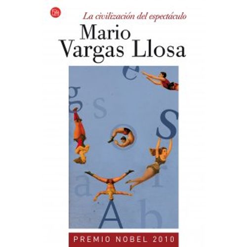 LA CIVILIZACION DEL ESPECTACULO