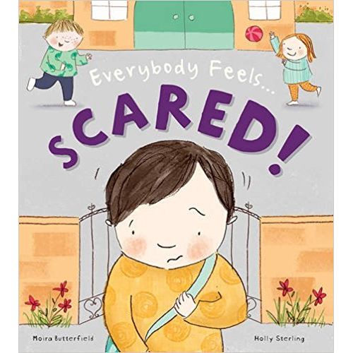 EVERYBODY FEELS... SCARED