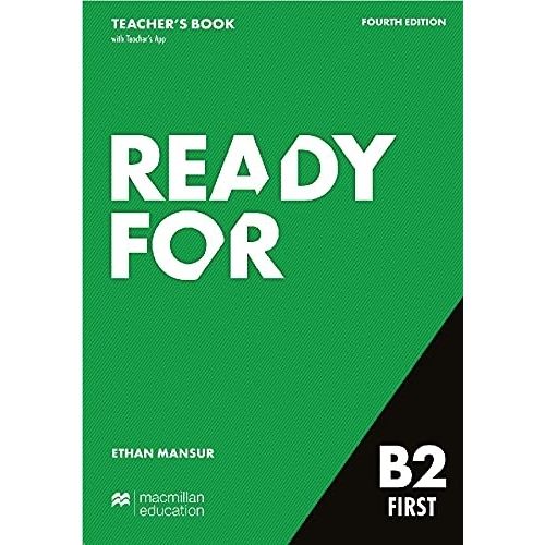 READY FOR B2 FIRST (4TH.EDITION) - TEACHER'S BOOK + TEACHER' READY FOR B2 FIRST (4TH.EDITION) - TEACHER'S BOOK + TEACHER'