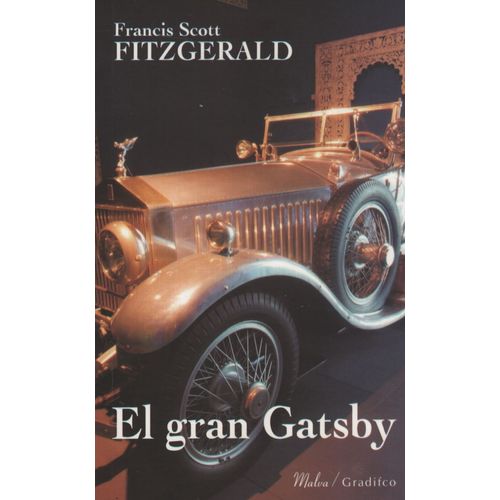 EL GRAN GATSBY - FRANCIS SCOTT FITZGERALD - GRADIFCO