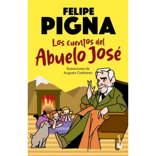 LOS CUENTOS DEL ABUELO JOSE - FELIPE PIGNA