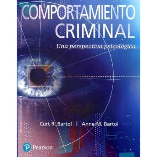 COMPORTAMIENTO CRIMINAL. UNA PERSPECTIVA PSICOLÓGICA