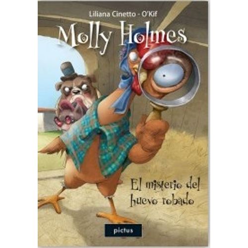 MOLLY HOLMES Y EL MISTERIO DEL HUEVO ROBADO - CUENTO ILUSTRA