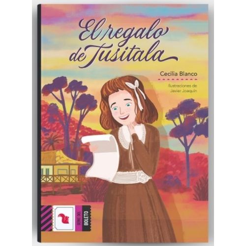 EL REGALO DE TUSITALA  - CECILIA BLANCA - DEL BOLETO VIOLETA