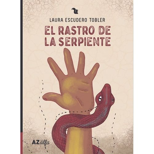EL RASTRO DE LA SERPIENTE - SERIE ALFA - ESCUDERO TOBLER