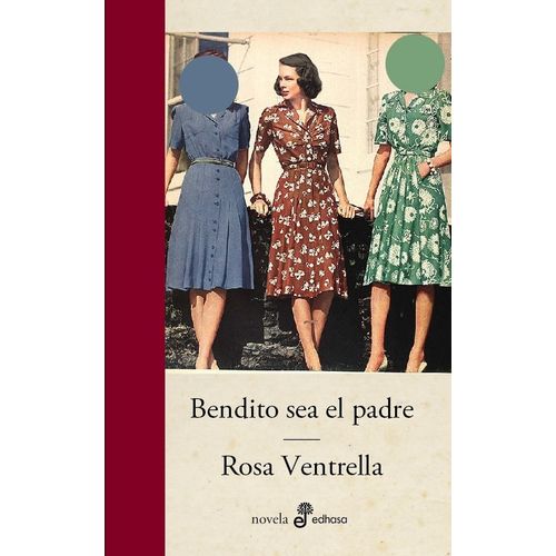 BENDITO SEA EL PADRE - ROSA VENTRELLA