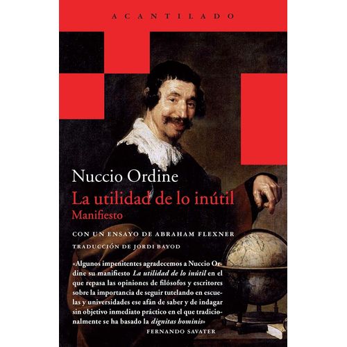 LA UTILIDAD DE LO INUTIL - MANIFIESTO - NUCCIO ORDINE