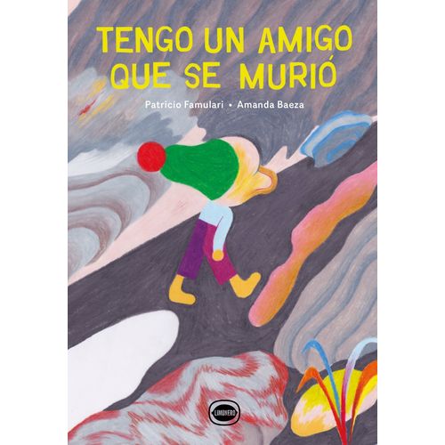 TENGO UN AMIGO QUE SE MURIO