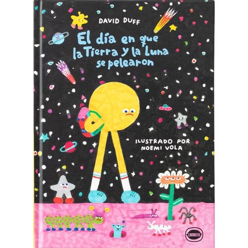 EL DIA EN QUE LA TIERRA Y LA LUNA SE PELEARON - DAVID DUFF