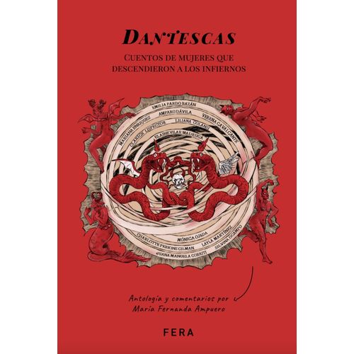 DANTESCAS - CUENTOS DE MUJERES QUE DESCENDIERON A LOS INFIER