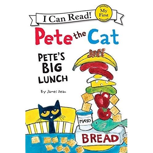 PETE THE CAT - PETE'S BIG LUNCH - MY FIRST I CAN READ