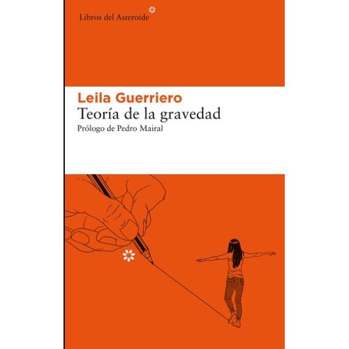TEORIA DE LA GRAVEDAD - LEILA GUERRIERO