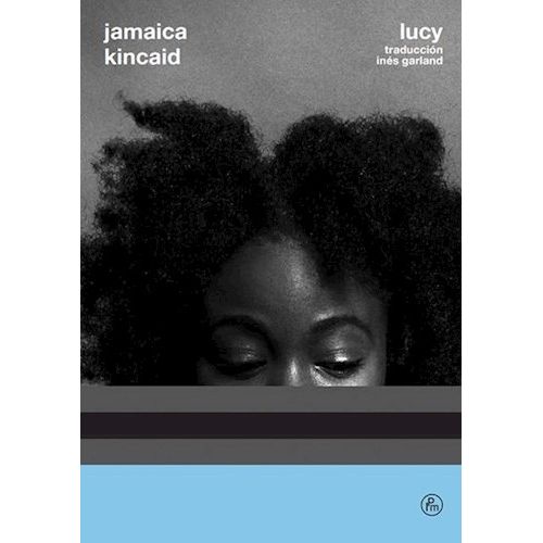 LIBRO LUCY - JAMAICA KINCAID