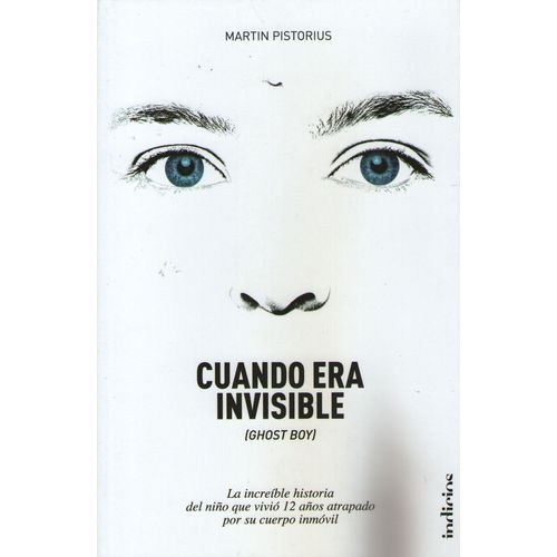 CUANDO ERA INVISIBLE