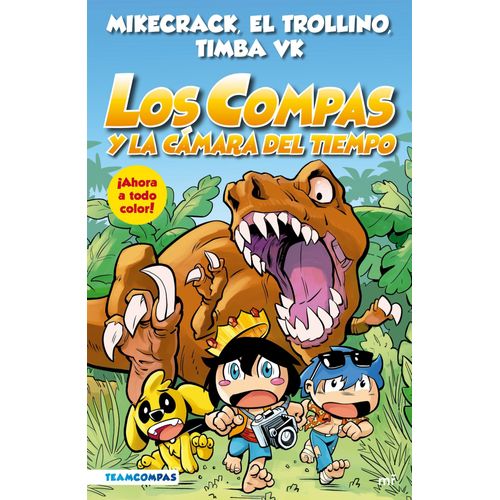 LOS COMPAS Y LA CAMARA DEL TIEMPO - LOS COMPAS 3