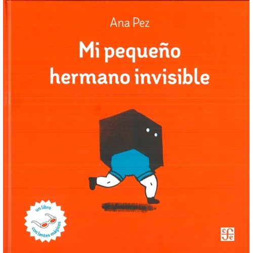 MI PEQUEÑO HERMANO INVISIBLE - PEZ ANA (TAPA DURA)