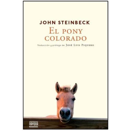 EL PONY COLORADO - JOHN STEINBECK