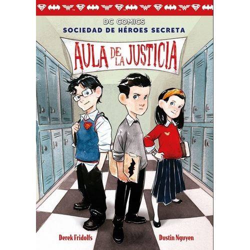 AULA DE LA JUSTICIA - SOCIEDAD DE HEROES SECRETA 1