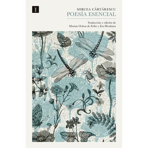POESIA ESENCIAL - MIRCEA CARTARESCU