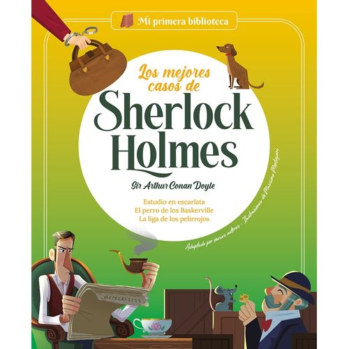 LOS MEJORES CASOS DE SHERLOCK HOLMES - SERGIO RODRIGUEZ