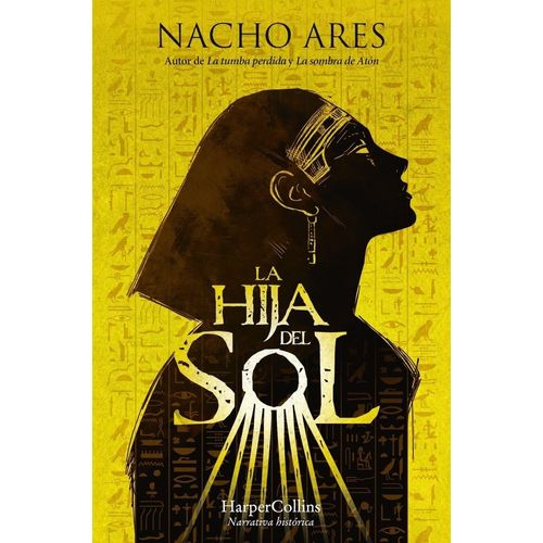 LA HIJA DEL SOL - NACHO ARES