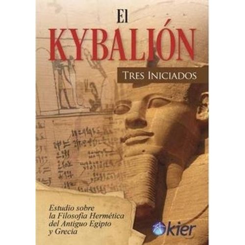 EL KYBALION - TRES INICIADOS