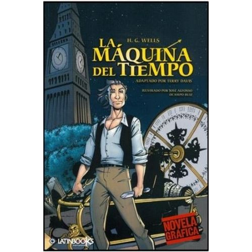 LA MAQUINA DEL TIEMPO - NOVELA GRAFICA