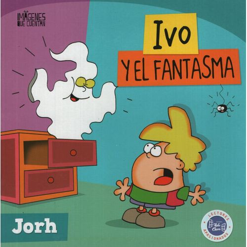 IVO Y EL FANTASMA IVO Y EL FANTASMA