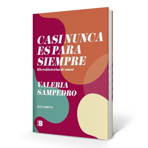 LIBRO CASI NUNCA ES PARA SIEMPRE - VALERIA SAMPEDRO
