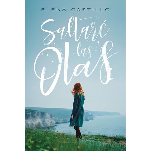 SALTARE LAS OLAS - ELENA CASTILLO