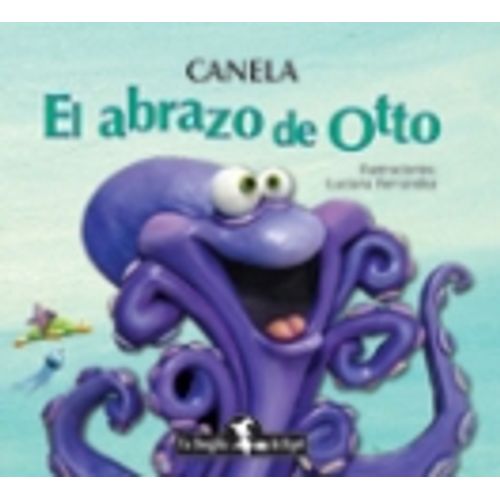 EL ABRAZO DE OTTO (TAPA DURA)