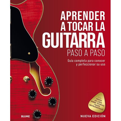 APRENDER A TOCAR LA GUITARRA PASO A PASO