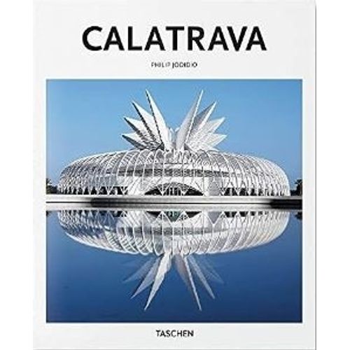 CALATRAVA - PHILIP JODIDIO
