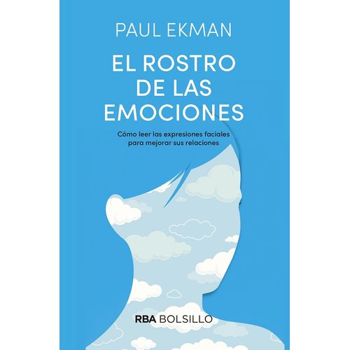EL ROSTRO DE LAS EMOCIONES - PAUL EKMAN