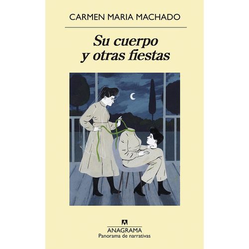 SU CUERPO Y OTRAS FIESTAS - CARMEN MA. MACHADO