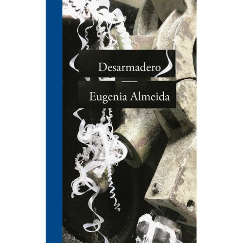 LIBRO DESARMADERO - ALMEIDA