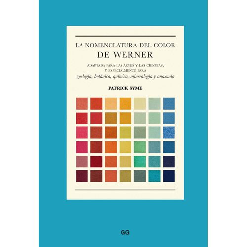 LA NOMENCLATURA DEL COLOR DE WERNER - PATRICK SYME